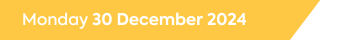 Monday 30 December 2024
