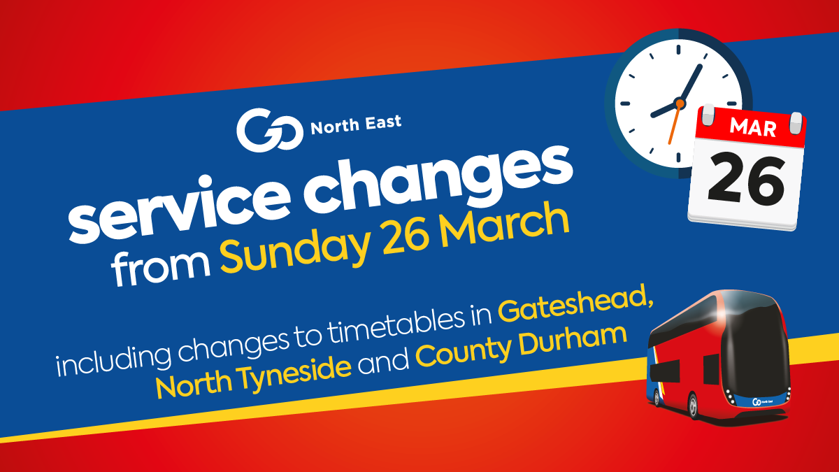 Service changes from Sunday 26 March - Go North East